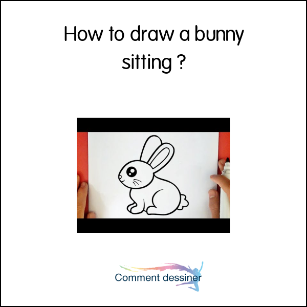 How to draw a bunny sitting